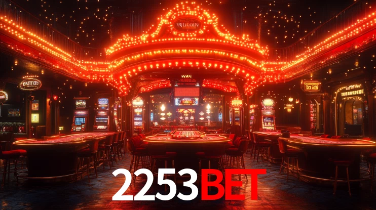 2253bet: Jogos de Caça-Níqueis-Altas Recompensas, Roleta-Velocidade, Blackjack-Desafios Máximos